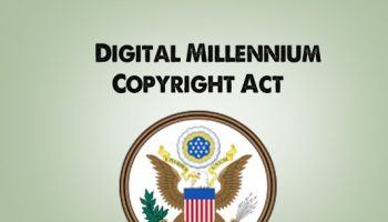 Enforce Copyright Protections Through the DMCA