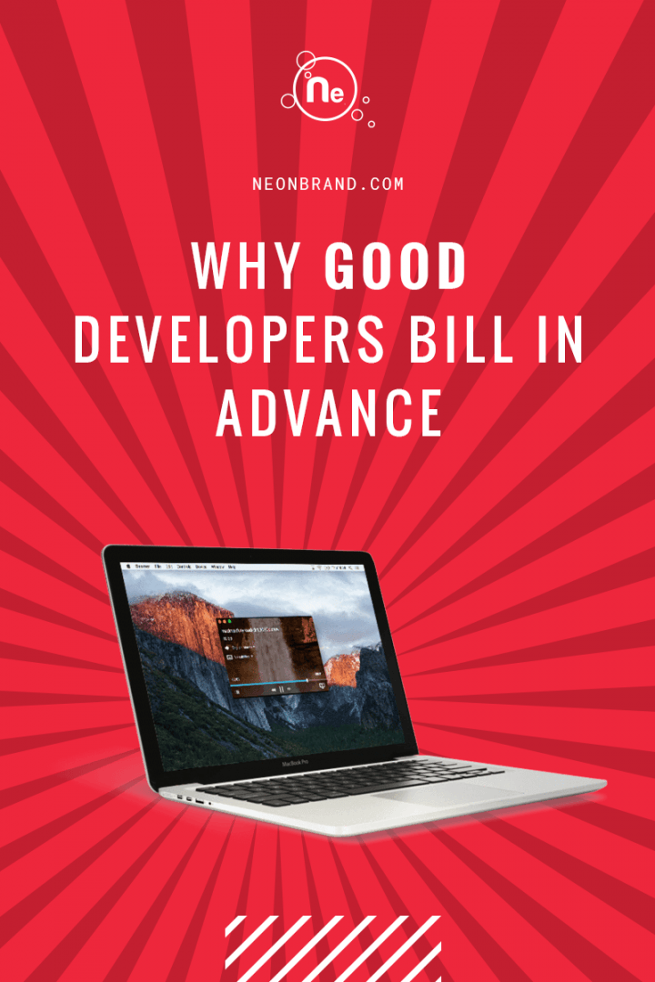 The best developers use advance billing to manage their workloads and keep things safe and fair